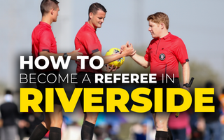 How to become a soccer referee in Riverside